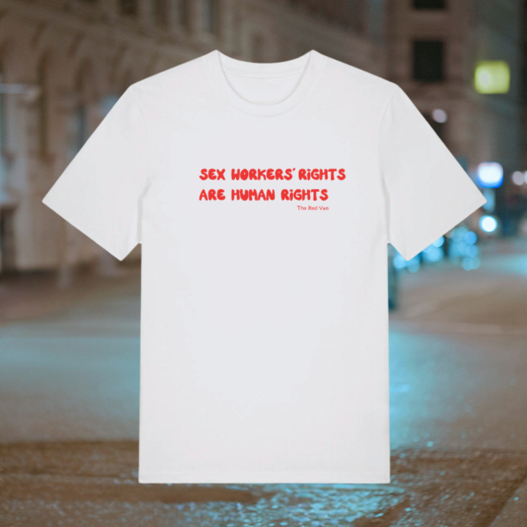 Unisex T-shirt: "Sex Workers' Rights are Human Rights"