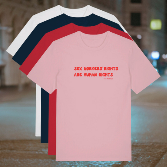 Unisex T-shirt: "Sex Workers' Rights are Human Rights"