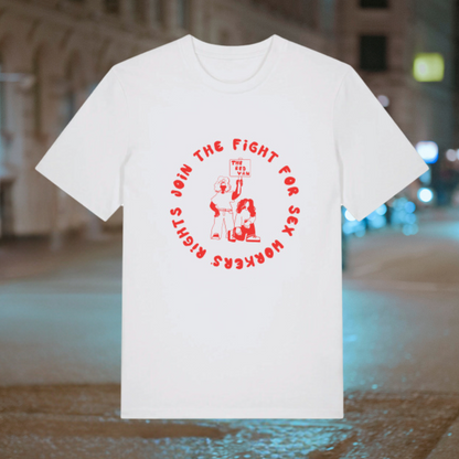 Unisex T-shirt: "Join the Fight for Sex Workers' Rights"