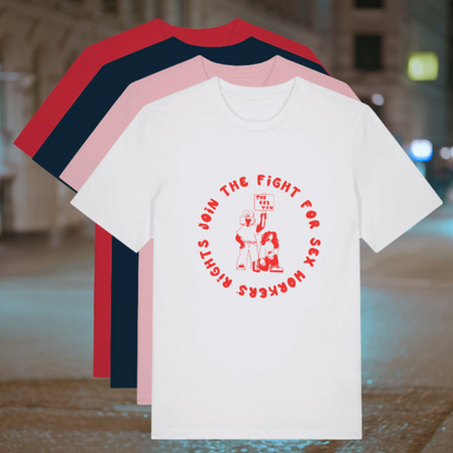 Unisex T-shirt: "Join the Fight for Sex Workers' Rights"